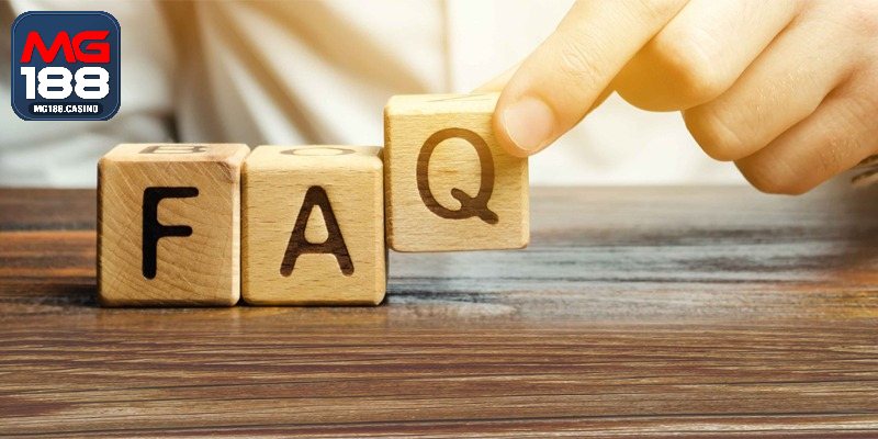 Câu hỏi thường gặp MG188 về nhà cái