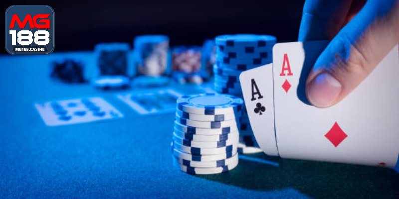 Chiến lược chơi xì tố MG188 hiệu quả